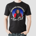 Jasmine Crockett Fan Club 2024 Shirt