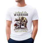 Unleash Warrior Within Crushing Ogres With Resolve Shirt