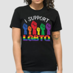 Pride Month I Support LGBTQ LGBT Rainbow Flag Shirt