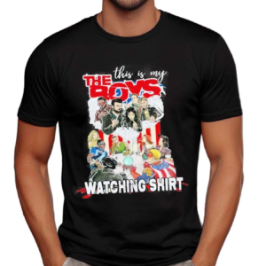 This Is My The Boys Watching Shirt