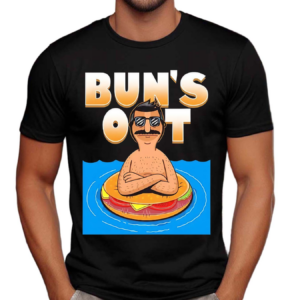 Buns Out Bobs Burgers Shirt