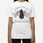 Morals Of An Alley Cat American Flag Shirt