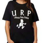 Urp Ukiona Ruto Potea Shirt