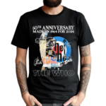 The Who 60th Anniversary Made In 1964 For 2024 Signatures Shirt