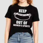 Keep Hot Dog Out Of Womens Sports Shirt