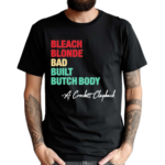 Jasmine Crockett Philly Juneteenth Bleach Blonde Bad Built Butch Body Shirt