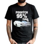 Pouhych 95 % Tuna Vs Shirt