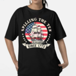 Spilling The Tea Since 1773 Fourth Of July Shirt