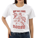 Red Da Redz Not My First Rodeo Shirt