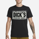 Every Season Starts At Diicks Sporting Goods Shirt