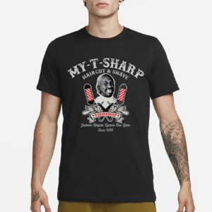 My T Sharp Barbershop And Shave Dks Shirt