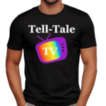 Grab A Limited Edition Tell Tale Tv Pride Shirt