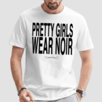 Tanboymiguel Pretty Girls Wear Noir Shirt