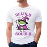 Frog Delulu Its Fine Is The Solulu Halloween Shirt