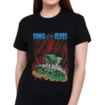 Song Of The Elves 2024 Shirt