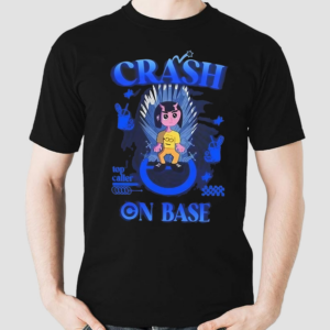 Crash On Base Top Caller 2024 Shirt