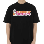 Dunkin Deeznuts Shirt