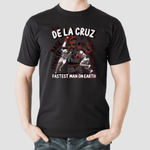 Elly De La Cruz Is The Fastest Man On Earth Shirt