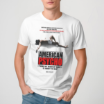 American Psycho Self care Routine Shirt