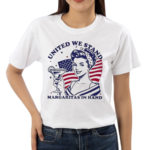 United We Stand Margaritas In Hand Shirt