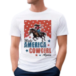 Make America Cowgirl Again Shirt