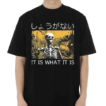 Tokyo Tiger It Is What It Is Skeleton Washed Shirt