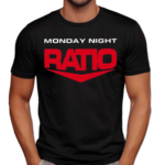 Monday Night Ratio Shirt