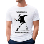 The Revolution Will Be Pasteurised Shirt