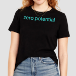 Zero Potential Shirt