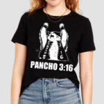 Todd Ferguson Pancho 316 Shirt