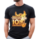 Shovel Knight 10th Anniversary 2024 Shirt