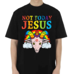 Not Today Jesus Satan Goat Satanic Pride Rainbow Shirt