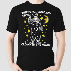 There’s Nothing Funny About A Clown In The Night Shirt