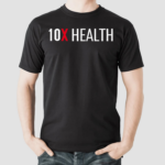 MichaelChandler Wearing 10X Health Shirt
