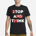 Stop And Twink Top A Tink Shirt