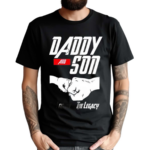 With The USA Divided Believes In GodDaddy And Son The Legend And The Legacy Shirt