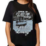 Luke Combs Even If Shirt