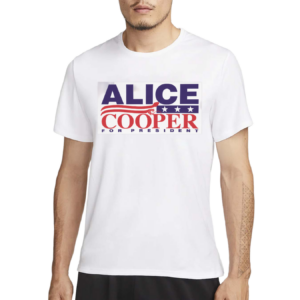 Alice Cooper For President 2024 Shirt