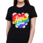 Love Is Love Daisy Rainbow Daisy 2024 Shirt