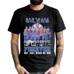 Edmonton Oilers Forever Not Just When We Win 2024 Signatures Shirt