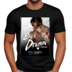 A Live Action Like A Dragon Yakuza Series Will Release On October 24 On Prime Video Shirt