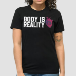 Crimes Of The Future Body Is Reality Shirt