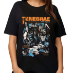 Tenebrae Terror Beyond Belief Shirt