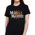 Mays 62 Mccovey Text Shirt