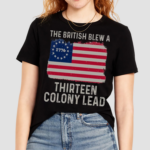 American Flag British Blew 13 Colony Lead Shirt