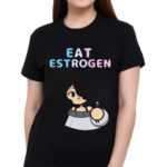 Lake Eat Estrogen Shirt