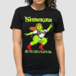 Shrekira Oh Baby When You Talk Like That You Make An Ogre Go Mad Shirt