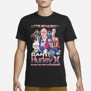 Let’s Go UConn Huskies Dan Hurley Thank You For The Memories Signature Shirt