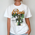 Plants I Give You Sunshine And Water All I Ask Is That You Stick Around For A While Shirt