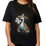 Me Goose Ta Shirt